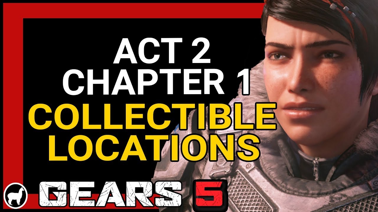 Gears 5 Act 2 – Chapter 1: Recruitment Drive collectibles guide - Polygon