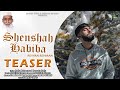 Shenshah habiba  teaser  reyyan r hafiz muhammad hussain hafiz   islamic topic