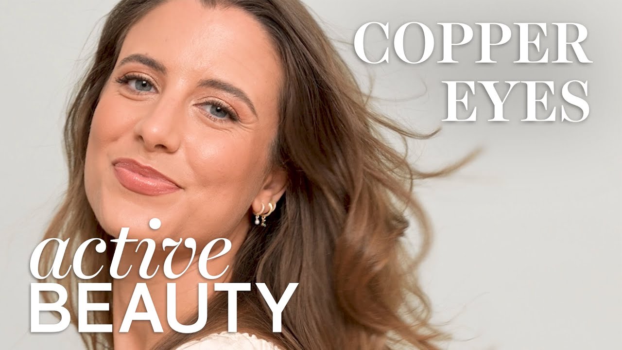 Copper Eyes – Trend Tutorial | ACTIVE BEAUTY