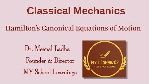 #13 Classical Mechanics: Hamilton