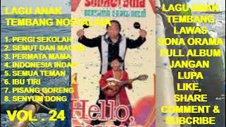 LAGU ANAK Full Album Tembang Lawas SONA O'RAMA Vol. 24 - Permata Mama ! Semut dan Macan ! Indonesia