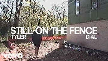 Tyler Dial - Still on the Fence (Visualizer)
