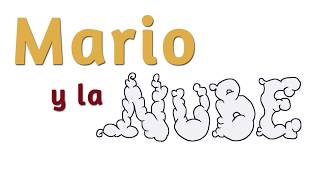 MARIO Y LA NUBE - BOOKTRAILER