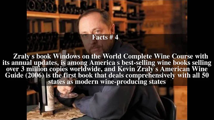 Kevin Zraly Top # 6 Facts