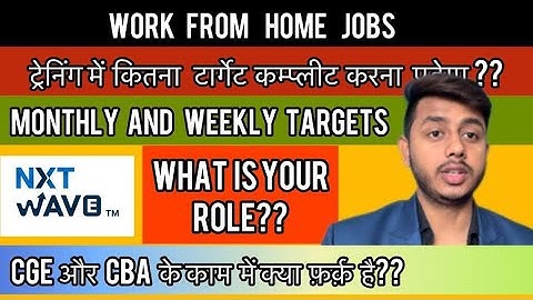 NXTWAVE ROLES AND TARGETS AS A CGE AND CBA | CLEAR PICTURE OF YOUR ROLES