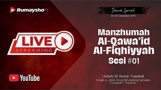 [LIVE] MANZHUMAH AL-QOWA'ID AL FIQHIYYAH #01 -  Ustadz Muhammad Abduh Tuasikal