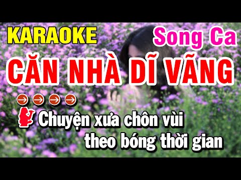 Karaoke Căn Nhà Dĩ Vãng Nhạc Sống Song Ca | Huỳnh Lê