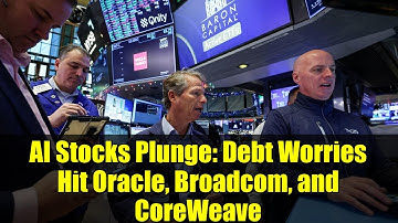 AI Stocks Plunge: Debt Worries Hit Oracle, Broadcom, and CoreWeave | CNBC Daily Open