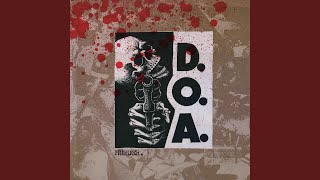 Video thumbnail of "D.O.A. - The Agony and the Ecstasy"