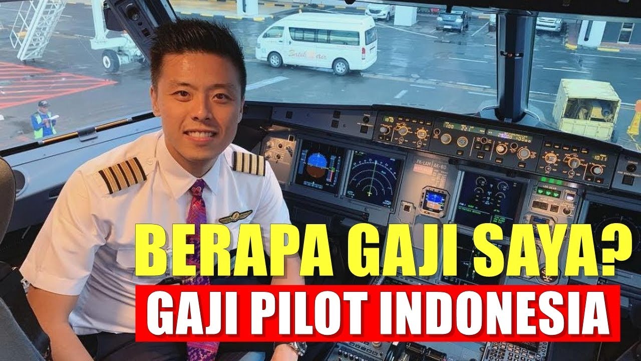 GAJI PILOT Indonesia Berbagai Maskapai dan Jabatan YouTube