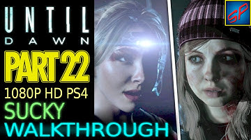 Until Dawn Walkthrough Gameplay [22] Chased By Freaks w/ BLASTY Commentary