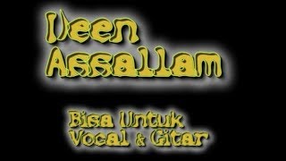 Deen Assalam Backing Track Gitar Dan Vocal