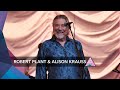 Capture de la vidéo Robert Plant & Alison Krauss - When The Levee Breaks (Glastonbury 2022)