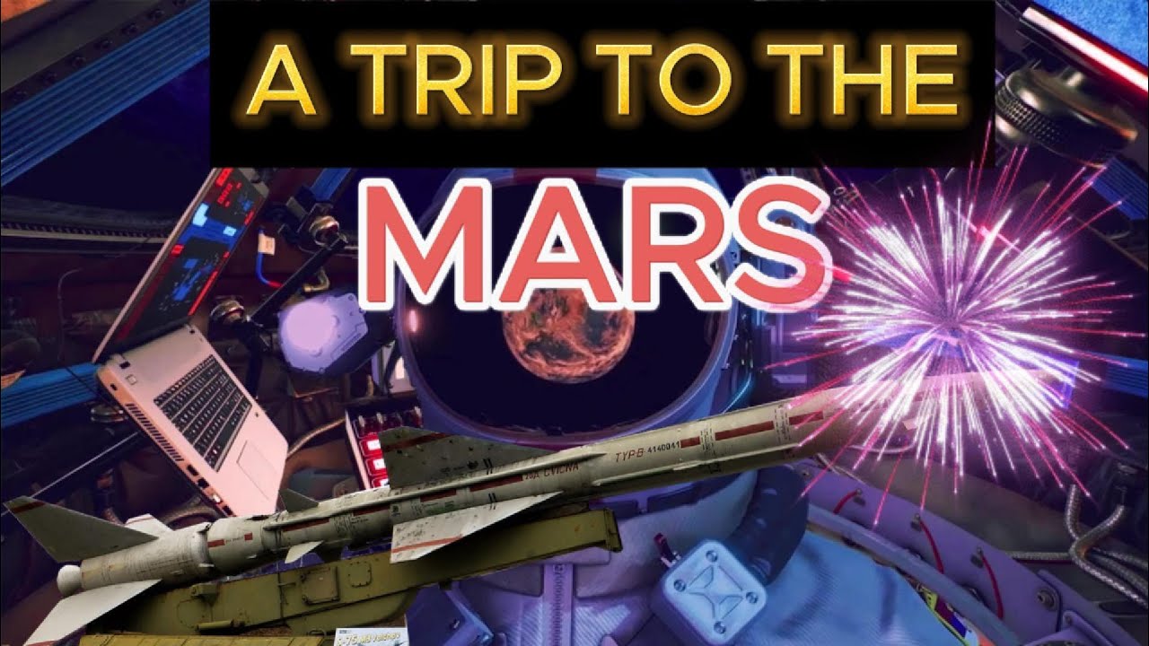 A Trip to Planet MARS step by step