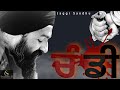 Chandi || Jaggi Sandhu || Official Punjabi Song 2022 || Sardar G Records ||