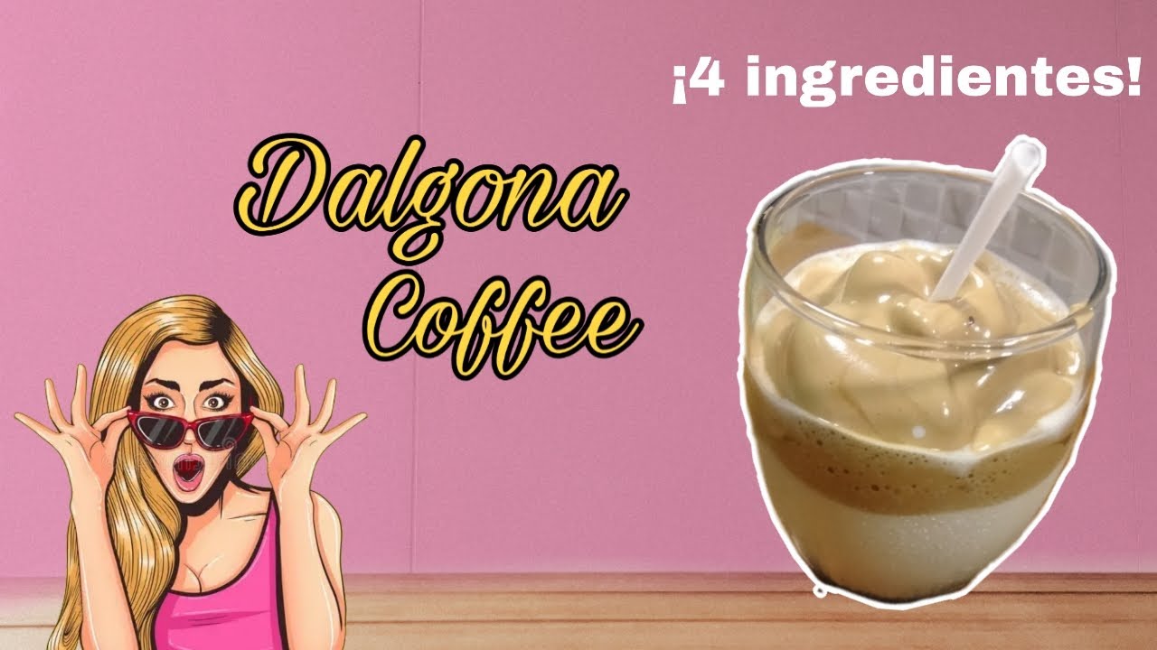 DALGONA COFFEE CASERO Café Espumoso Sin Batidora. Solo 4