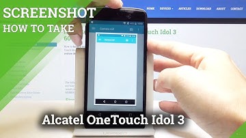 How to Save Screenshot on Alcatel OneTouch Idol 3 - Capture Screen