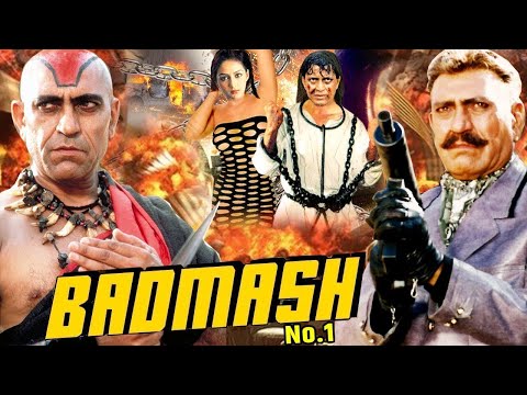 बदम श न बर 1 Badmaash No 1 Movie Full HD Amrish Puri Aruna Irani Kiran Kumar V Menon