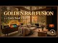 Smooth Soul, Neo Soul & Cozy Night Lounge