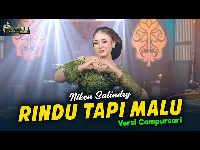 Niken Salindry - Rindu Tapi Malu - Kembar Campursari (Official Music Video) class=