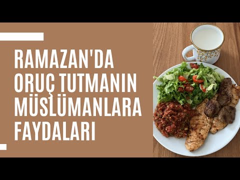 Ramazan'da Oruç Tutmanın Müslümanlara Faydaları / Caner Taslaman