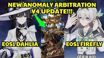 V4 IS HERE!! E0S1 DAHLIA & FIREFLY TEAM NEW ANOMALY ARBITRATION SUNDAY BOSS | HONKAI STAR RAIL