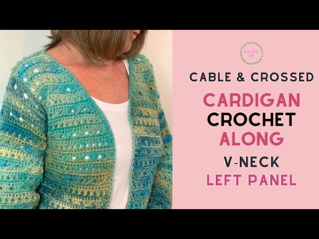 Left Panel V-Neck | Cable & Crossed Cardigan Free Crochet Cardigan