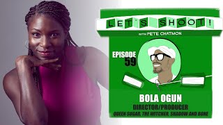 Episode 59: BOLA OGUN