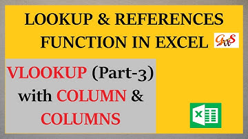 VLOOKUP with COLUMN function in Excel | Does VLOOKUP work with columns? | GrowWithSkills