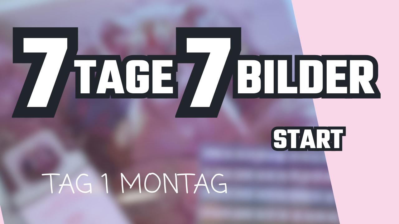 7 Tage – 7 Bilder | Montag – Tag 1 – Der Start meiner Diamond Painting Challenge 💎
