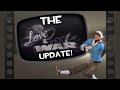 The Love and War Update! (TF2)