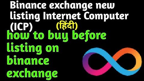 binance new listing (ICP) Internet Computer || how to buy before listing on binance exchange