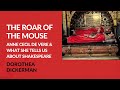 Dorothea dickerman  the roar of the mouse anne cecil de vere  what she tells us about shakespeare