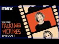 Talking Pictures Podcast | Episode 1 | Max