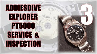 Part 3 Addiesdive AD2023AC PT5000 Movement Service & Inspection ETA 28242