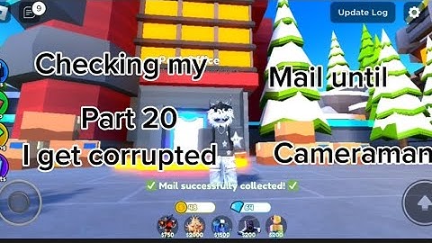checking my mail until i get corrupted cameraman part 20
