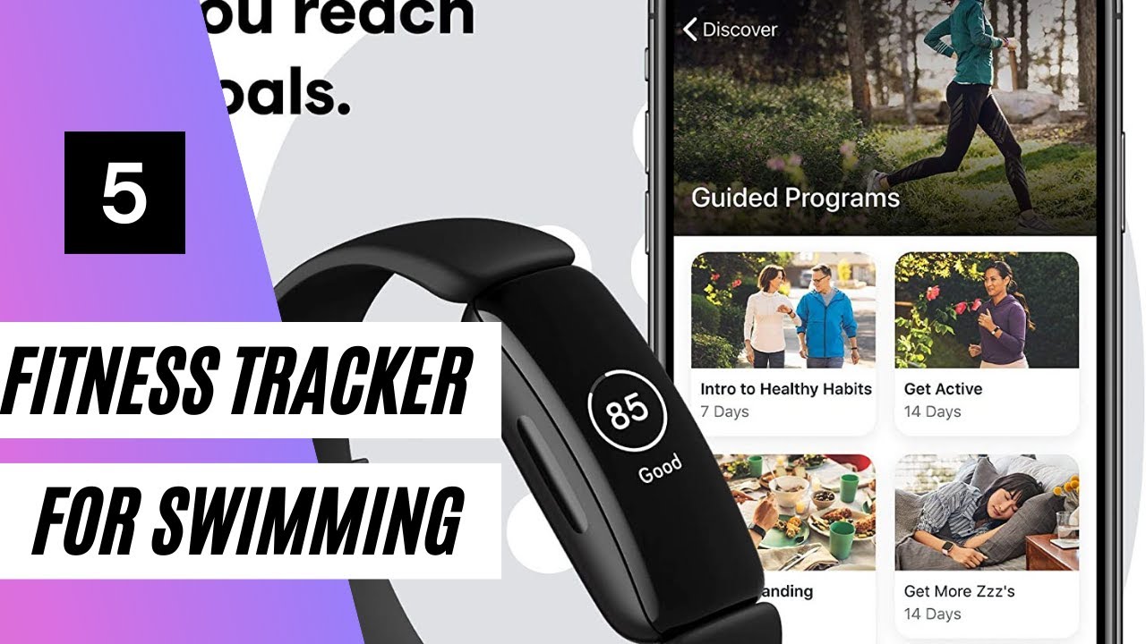 Best Fitness Tracker for Swimming Top 5 Best Fitness Tracker for