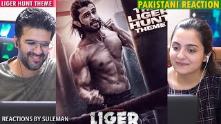 Pakistani Couple Reacts To The Liger Hunt Theme | Hindi Lyrical Teaser | Vijay Deverakonda