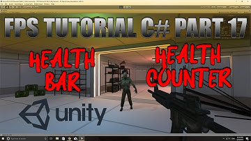 Unity FPS Tutorial - C# - Part 17 - Health Bar - Health Counter