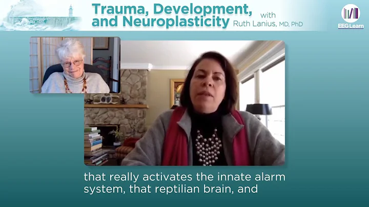 Trauma Development and Neuropolasticity  Ruth Lani...