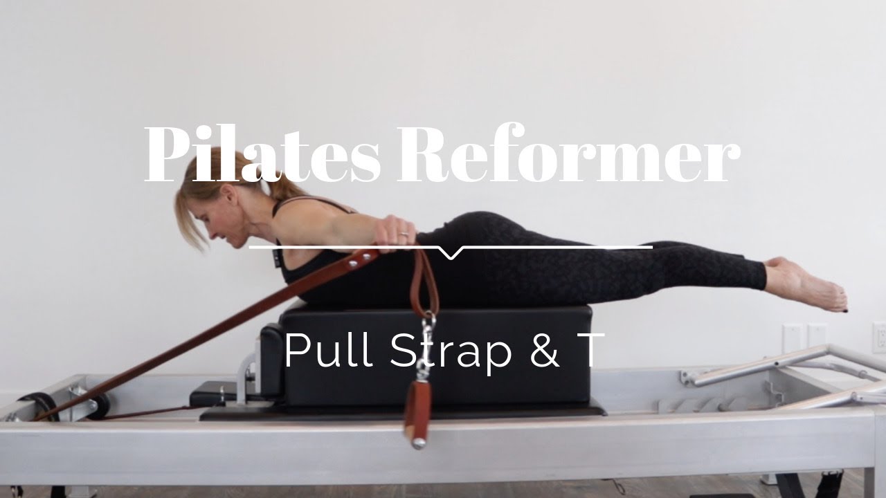 Pilates Reformer: Pull Straps & T exercise 