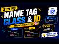 CSS Class, ID & Name Tags Explained in Hindi | CSS Selectors Tutorial