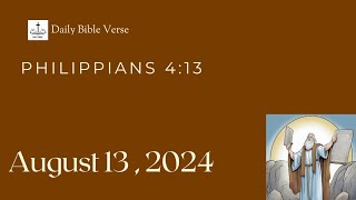 Verse of the day - August 13, 2024  ( Philippians 4:13)