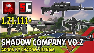 Shadow Company V0.2 Addon New Update 3D Guns Showcase Minecraft PE 1.21.111+ | Shadow company addon