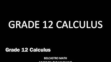 Grade 12 Calculus Playlist