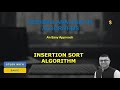 Insertion Sort Algorithm |  Time Complexity Analysis