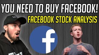 Why You Need To Buy Facebook Stock Now! - Facebook Stock Analysis!