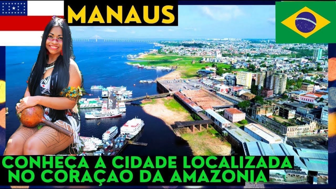 Porque Manaus é uma das melhores Cidades do Brasil. Descubra a Cidade de uma Perspectiva Incrível