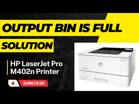 How to Fix Output Bin is Full Error Message in HP LaserJet Pro M402n Printer