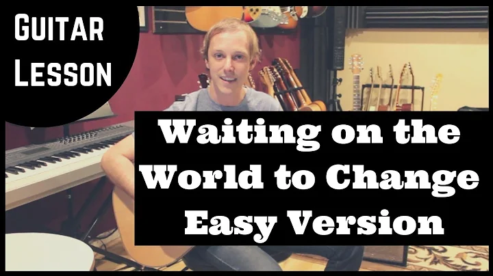 Waiting on the World to Change John Mayer Guitar Lesson Easy